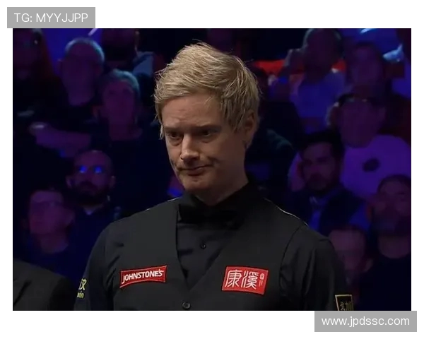 尼尔罗伯逊逆转奇迹再现斯诺克赛场巅峰对决震撼全球